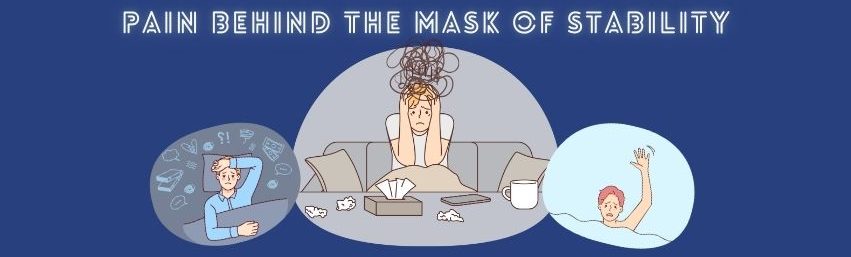 Pain Behind the Mask of Stability